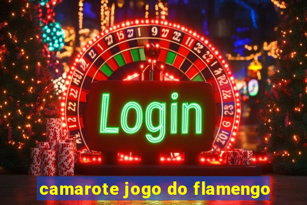 camarote jogo do flamengo